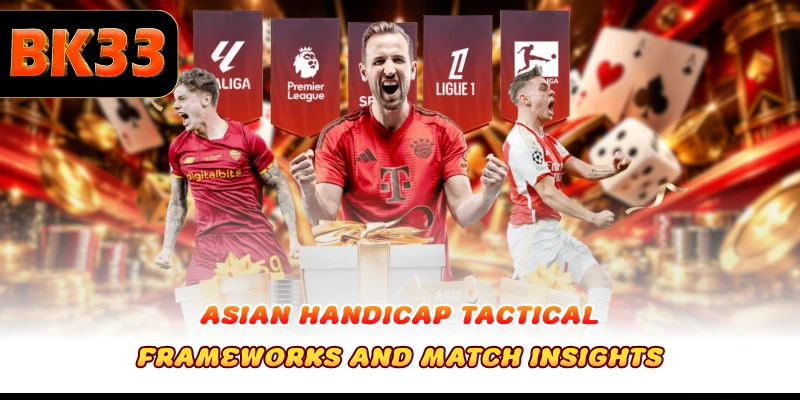 Asian Handicap