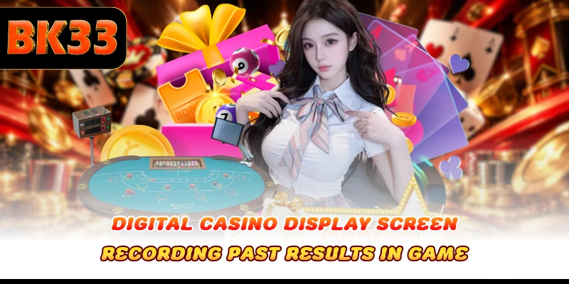 Digital casino display screen recording past results in game
