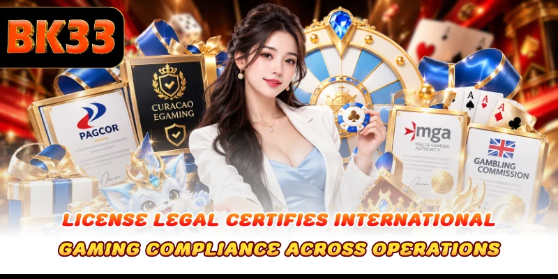 License Legal certifies international gaming compliance across operations