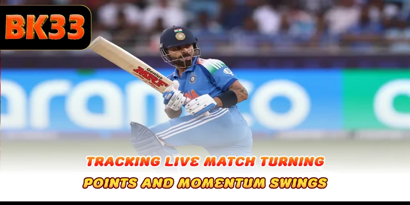 Tracking live match turning points and momentum swings